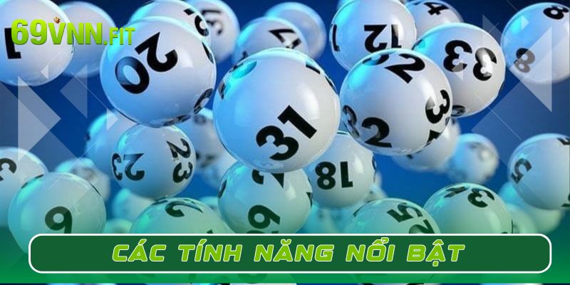 Các tính năng nổi bật của phần mềm soi cầu lô đề