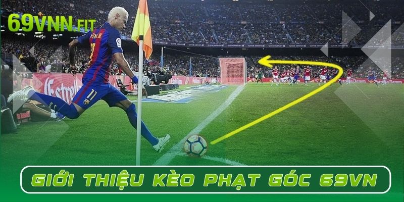 Giới thiệu kèo phạt góc tại 69VN